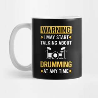 Warning Drumming Drummer Drum Drums Mug